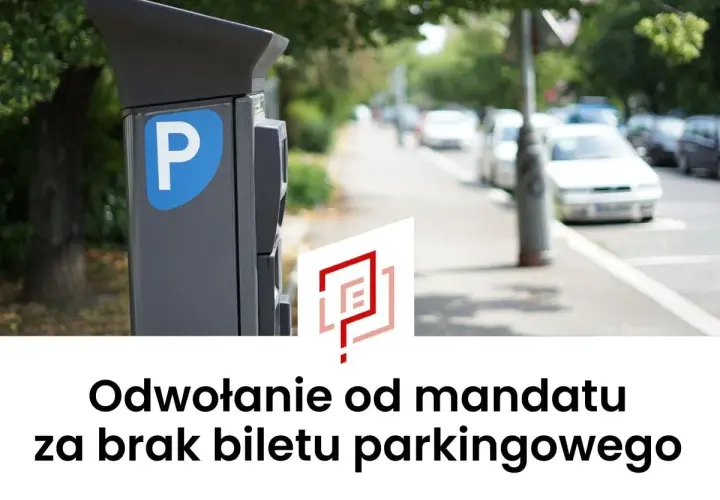 Parkometr z literą "P" i tekst "Odwołanie od mandatu za brak biletu parkingowego".