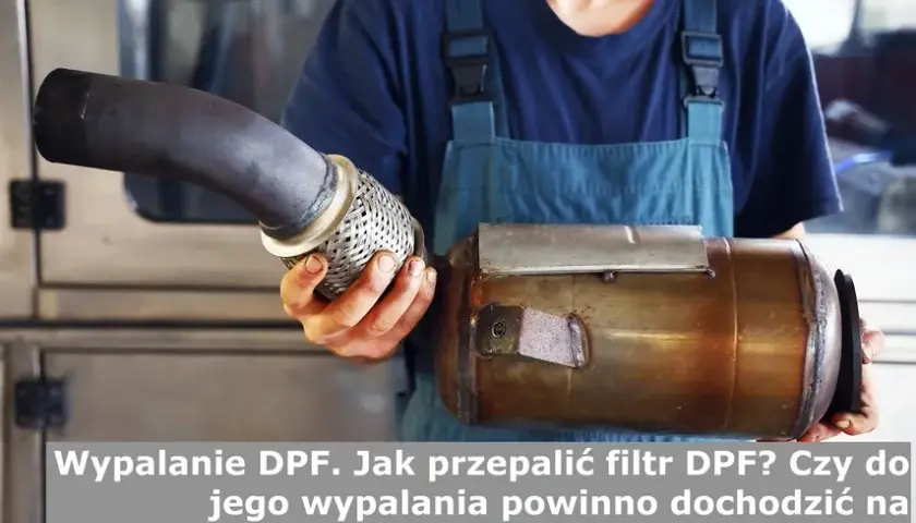 Ile czasu wypala się DPF na postoju? Sprawdź, co musisz wiedzieć